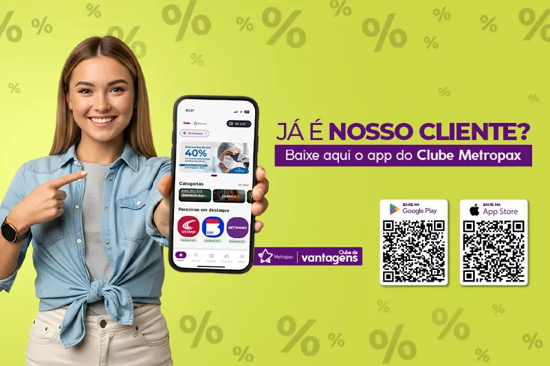Clube Metropax: Descontos, Cashback e Vantagens Exclusivas